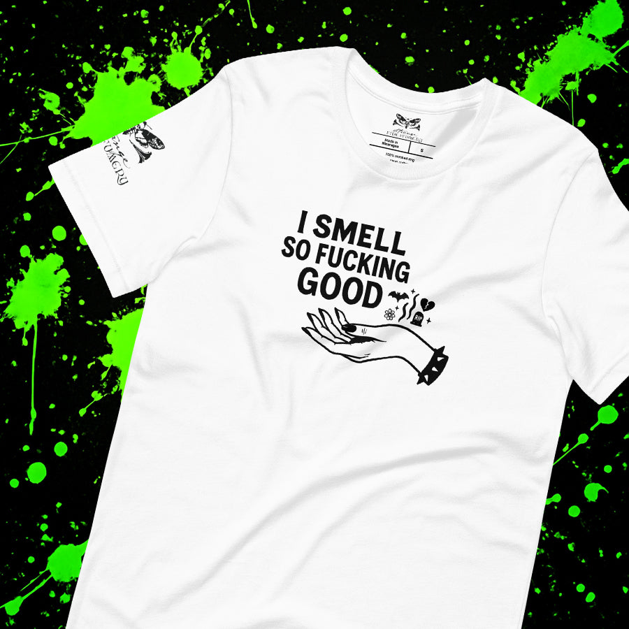 I Smell So F*cking Good Classic Tee